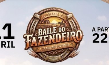 Baile do Fazendeiro - Expogrande 2026
